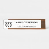 DEDICATED TO GOD COOL BLACK TEKST BUREAU NAAMBORDJE (Voorkant)