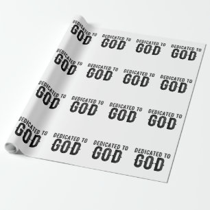 DEDICATED TO GOD COOL BLACK TEKST CADEAUPAPIER