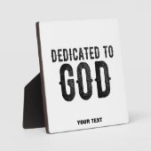 DEDICATED TO GOD  COOL BLACK TEKST FOTOPLAAT (Voorkant)