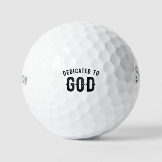 DEDICATED TO GOD COOL  BLACK TEKST GOLFBALLEN (Voorkant)