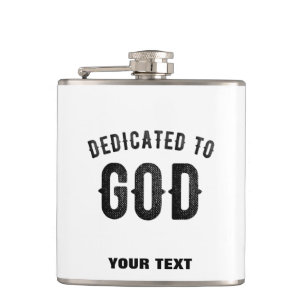 DEDICATED TO GOD COOL BLACK TEKST HEUPFLES