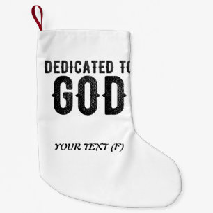 DEDICATED TO GOD COOL BLACK TEKST KLEINE KERSTSOK