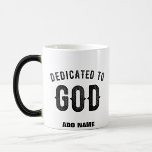 DEDICATED TO GOD COOL BLACK TEKST MAGISCHE MOK