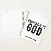 DEDICATED TO GOD  COOL BLACK TEKST PLANNER (Display)