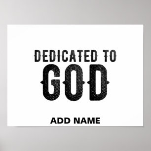 DEDICATED TO GOD  COOL BLACK TEKST POSTER