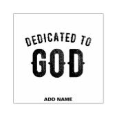 DEDICATED TO GOD COOL  BLACK TEKST 	RUBBERSTEMPEL (Afrduk)