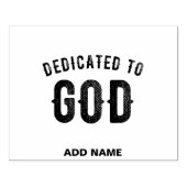 DEDICATED TO GOD COOL  BLACK TEKST 	RUBBERSTEMPEL (Afrduk)