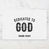 DEDICATED TO GOD COOL  BLACK TEKST SPARKLING WIJNETIKET (Enkel label)