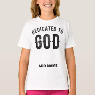 DEDICATED TO GOD COOL BLACK TEKST T-SHIRT