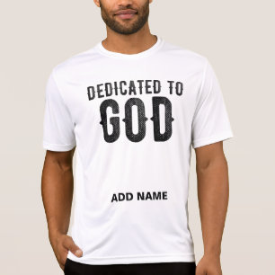 DEDICATED TO GOD  COOL BLACK TEKST T-SHIRT
