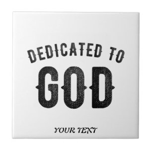 DEDICATED TO GOD COOL BLACK TEKST TEGELTJE