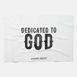 DEDICATED TO GOD COOL BLACK TEKST THEEDOEK