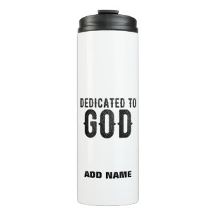 DEDICATED TO GOD COOL BLACK TEKST THERMOSBEKER