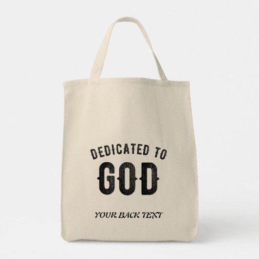 DEDICATED TO GOD COOL BLACK TEKST TOTE BAG (Achterkant)