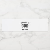 DEDICATED TO GOD COOL  BLACK TEKST WATERFLES ETIKET (Enkel label)