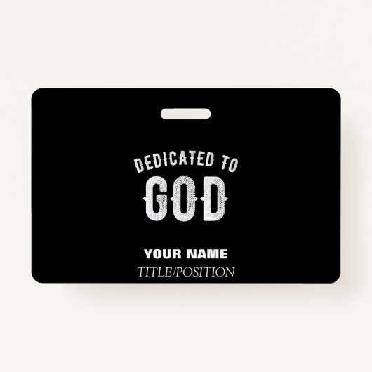 DEDICATED TO GOD  COOL WHITE TEKST BADGE (Voorkant)