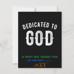 DEDICATED TO GOD COOL WHITE TEKST BEDANKKAART