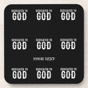 DEDICATED TO GOD COOL  WHITE TEKST BIER ONDERZETTER