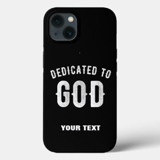DEDICATED TO GOD COOL WHITE TEKST iPhone 13 HOESJE