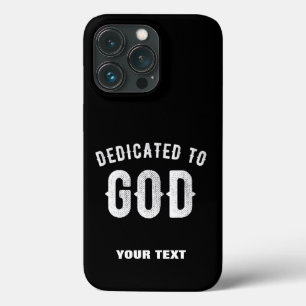 DEDICATED TO GOD COOL WHITE TEKST iPhone 13 PRO HOESJE