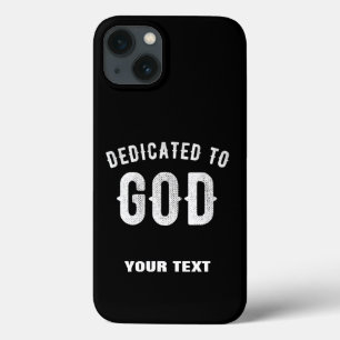DEDICATED TO GOD  COOL WHITE TEKST iPhone 13 HOESJE
