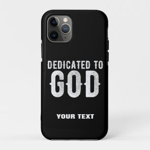 DEDICATED TO GOD COOL  WHITE TEKST iPhone 11 PRO HOESJE