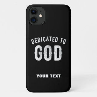 DEDICATED TO GOD COOL WHITE TEKST iPhone 11 HOESJE