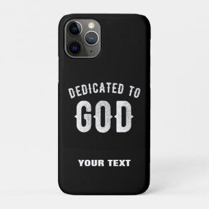 DEDICATED TO GOD COOL WHITE TEKST iPhone 11 PRO HOESJE