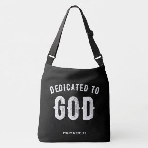 DEDICATED TO GOD COOL WHITE TEKST CROSSBODY TAS