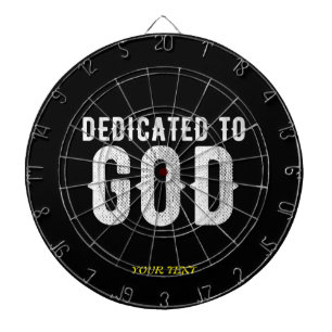 DEDICATED TO GOD COOL  WHITE TEKST DARTBORD