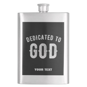 DEDICATED TO GOD  COOL WHITE TEKST FLACON