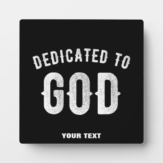 DEDICATED TO GOD  COOL WHITE TEKST FOTOPLAAT (Voorkant)