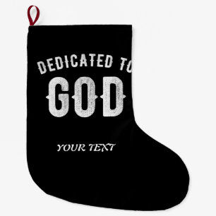 DEDICATED TO GOD COOL WHITE TEKST GROTE KERSTSOK