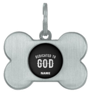 DEDICATED TO GOD COOL WHITE TEKST HUISDIEREN NAAMPLAATJE