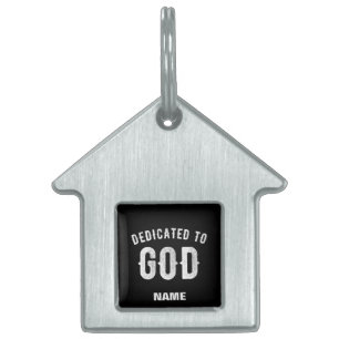 DEDICATED TO GOD COOL WHITE TEKST HUISDIEREN NAAMPLAATJE