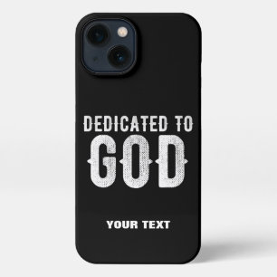 DEDICATED TO GOD COOL WHITE TEKST iPhone 13 HOESJE
