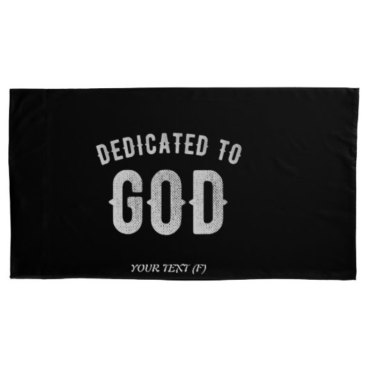 DEDICATED TO GOD  COOL WHITE TEKST KUSSENSLOOP (Voorkant)