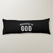 DEDICATED TO GOD  COOL WHITE TEKST LICHAAMSKUSSEN (Achterkant)