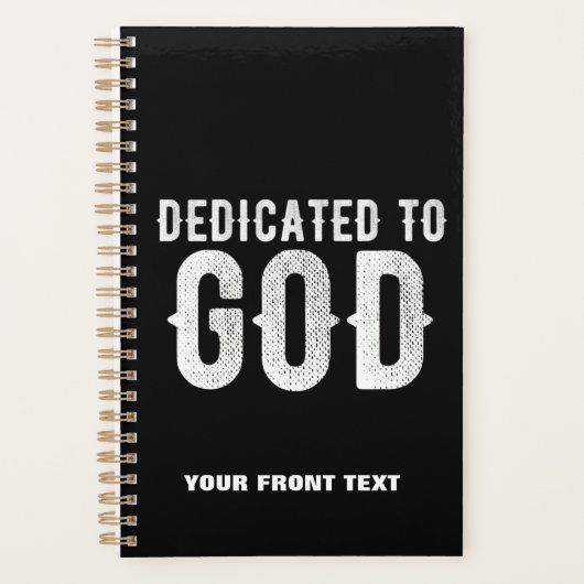 DEDICATED TO GOD COOL  WHITE TEKST PLANNER (Voorkant)