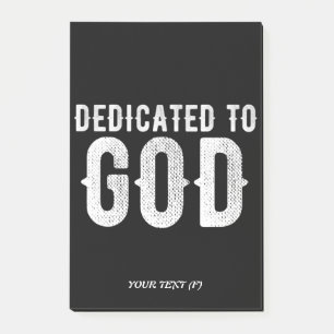 DEDICATED TO GOD COOL  WHITE TEKST POST-IT® NOTES
