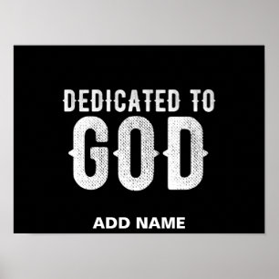 DEDICATED TO GOD COOL  WHITE TEKST POSTER