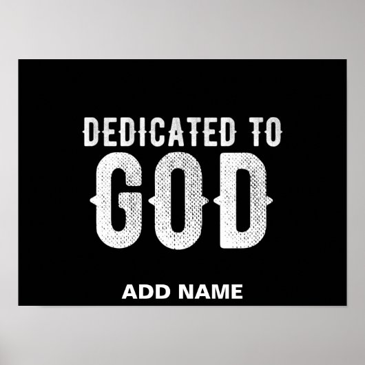 DEDICATED TO GOD COOL WHITE TEKST POSTER (Voorkant)