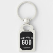 DEDICATED TO GOD COOL WHITE TEKST SLEUTELHANGER (Voorkant)