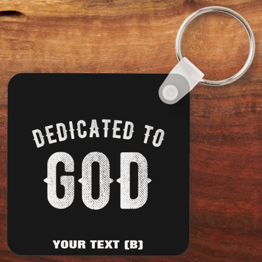 DEDICATED TO GOD COOL WHITE TEKST SLEUTELHANGER (Achterkant)