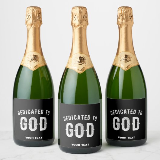 DEDICATED TO GOD  COOL WHITE TEKST SPARKLING WIJNETIKET (Flessen)