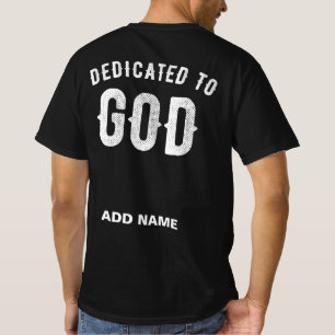 DEDICATED TO GOD COOL WHITE TEKST T-SHIRT