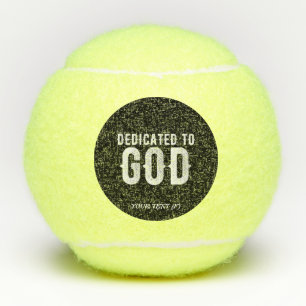 DEDICATED TO GOD COOL WHITE TEKST TENNISBALLEN