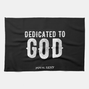 DEDICATED TO GOD COOL  WHITE TEKST THEEDOEK
