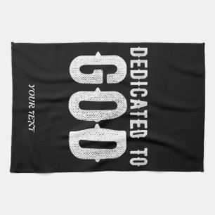DEDICATED TO GOD COOL WHITE TEKST THEEDOEK