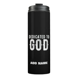 DEDICATED TO GOD COOL WHITE TEKST THERMOSBEKER